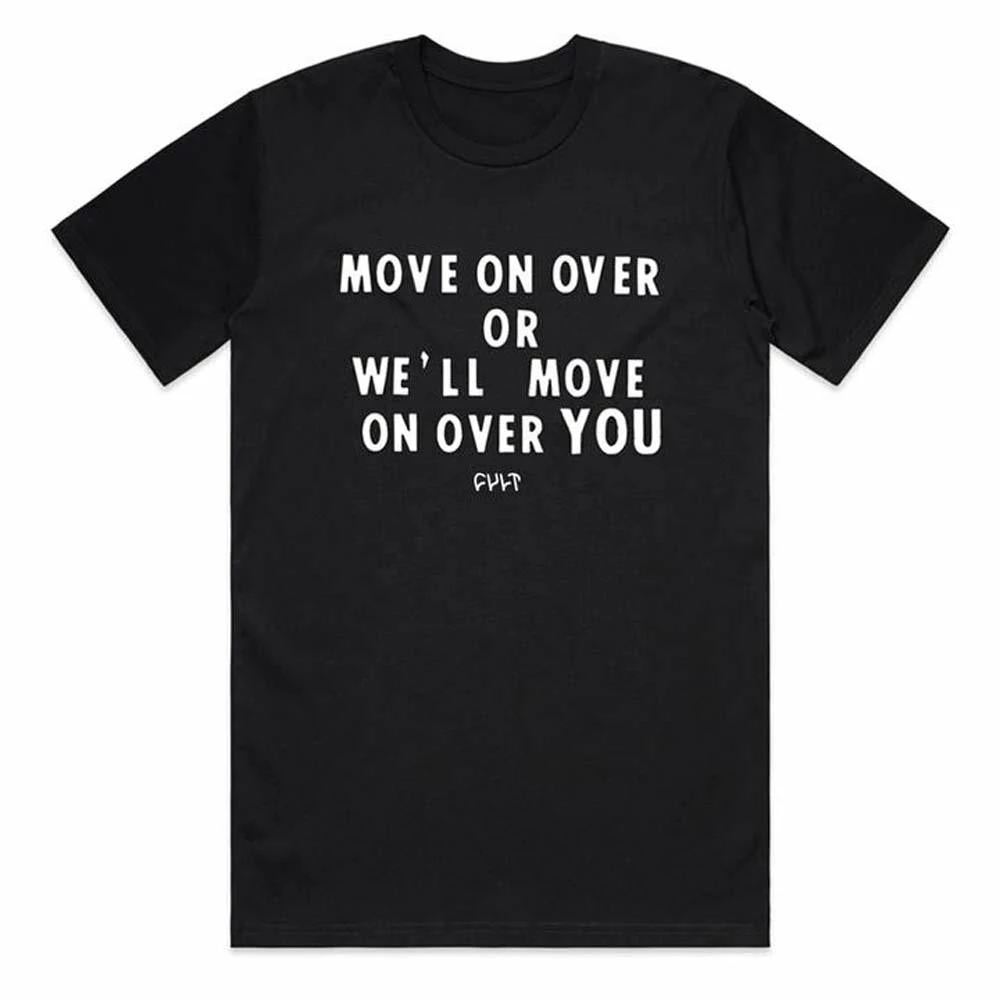 Cult Move On Over T-Shirt - Black 3 Cult Move On Over T-Shirt - Black